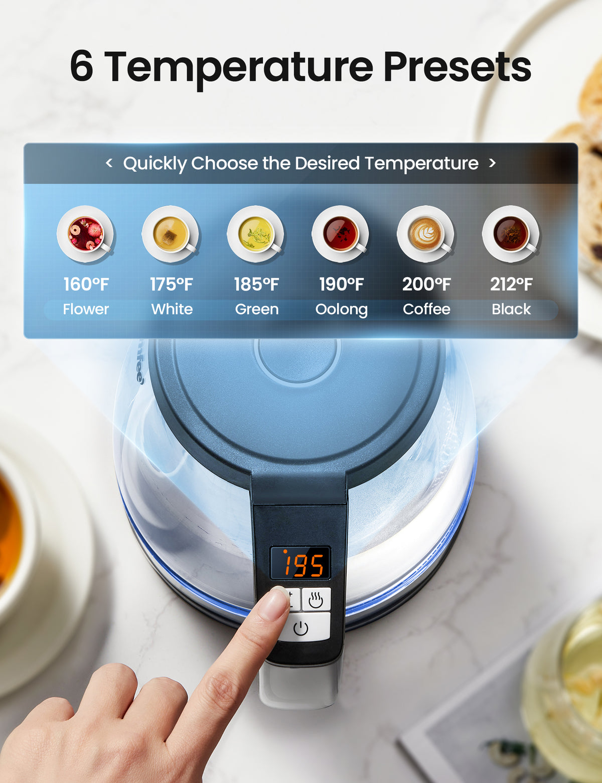Our glass kettle offers 6 temperature presets which can be easy control